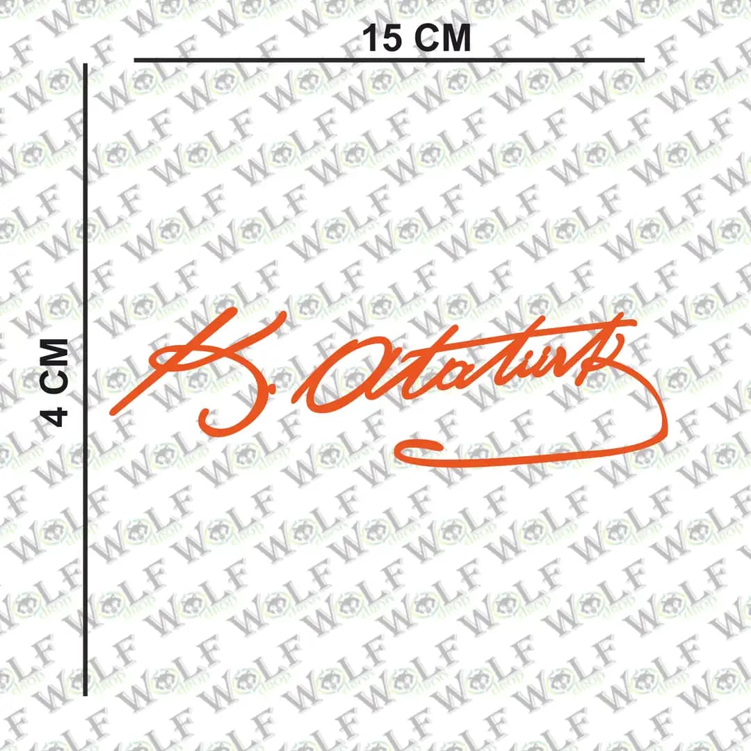 Transferli Sticker Atatürk İmzası / wolf225